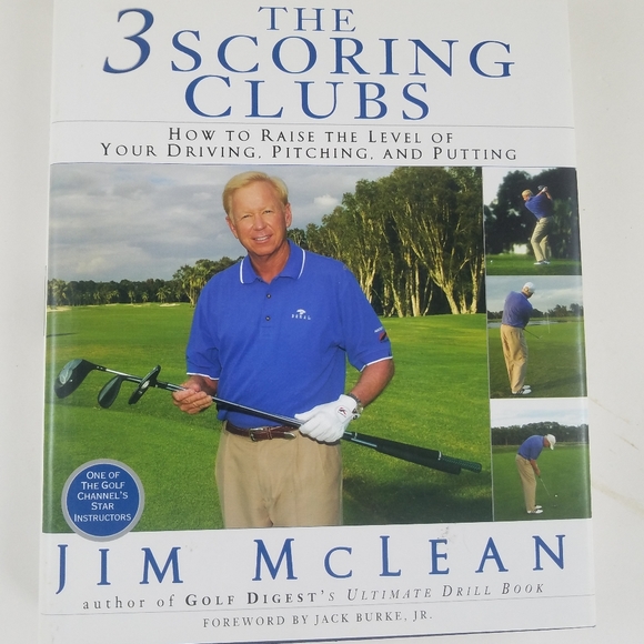 The 3 Scoring Clubs Golf Book Jim McLean Raise Level Driving Pitching Putting - Picture 1 of 7